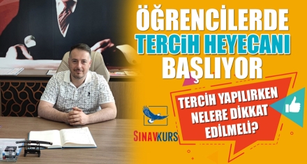 TERCİH YAPILIRKEN NELERE DİKKAT EDİLMELİ?