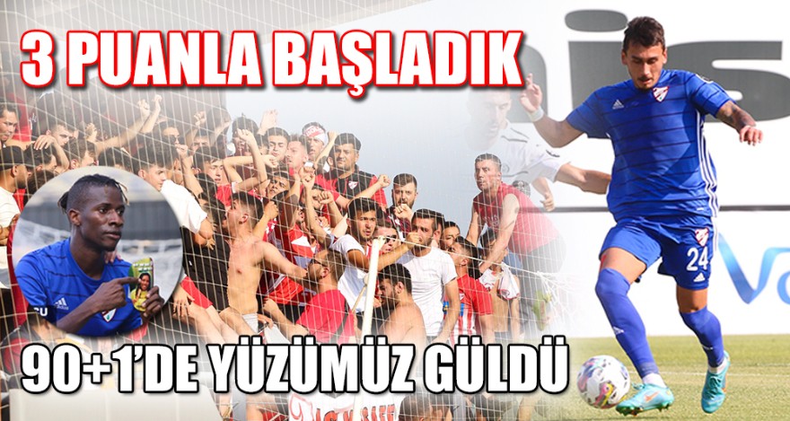 3 PUANLA BAŞLADIK