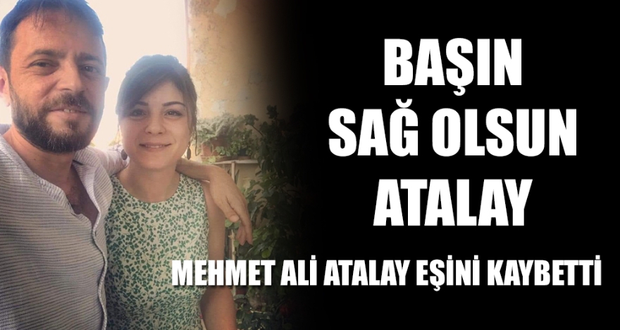 BAŞIN SAĞ OLSUN ATALAY