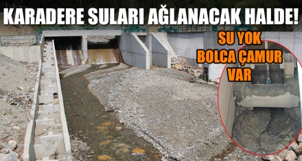 KARADERE KURUDU KANALLAR ÇAMUR DOLDU