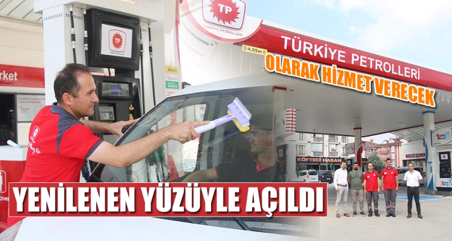 YENİLENEN YÜZÜYLE AÇILDI