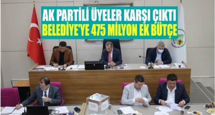 BELEDİYE YE 475 MİLYON EK BÜTÇE 