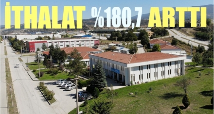 İTHALAT %180,7 ARTTI