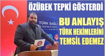 ÖZÜBEK TEPKİ GÖSTERDİ 