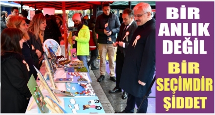 BİR ANLIK DEĞİL BİR SEÇİMDİR ŞİDDET 
