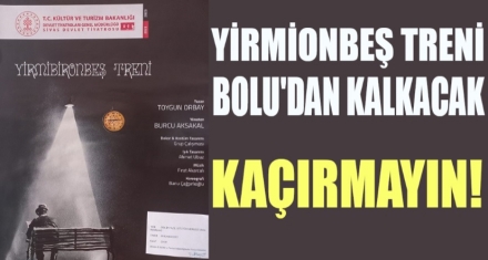 BU TİYATRO KAÇMAZ 