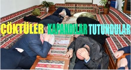 ÇÖKTÜLER-KAPANDILAR-TUTUNDULAR 