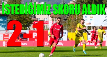 İSTEDİĞİMİZ SONUCU ALDIK