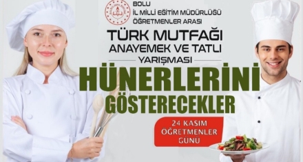 ÖĞRETMENLER HÜNERLERİNİ GÖSTERECEK