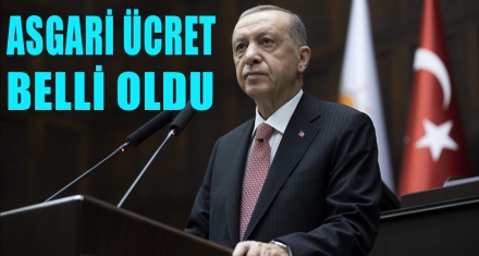 ASGARİ ÜCRET BELLİ OLDU