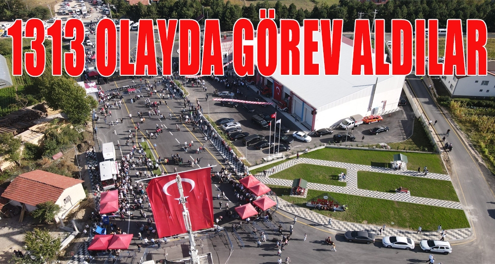 1313 OLAYDA GÖREV ALDILAR