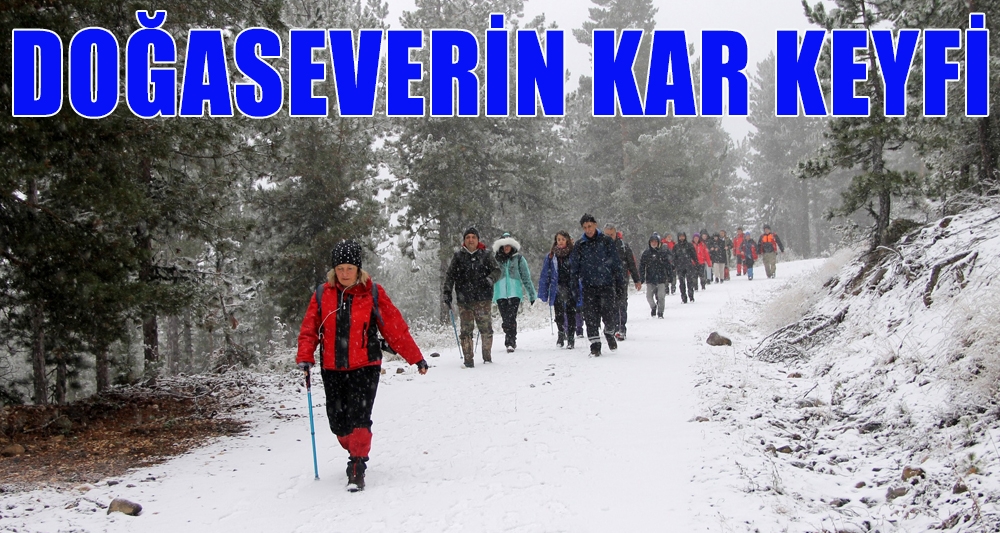 DOĞASEVERİN KAR KEYFİ