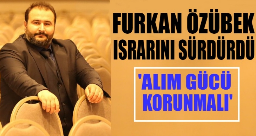 ÖZÜBEK ISRARINI SÜRDÜRDÜ