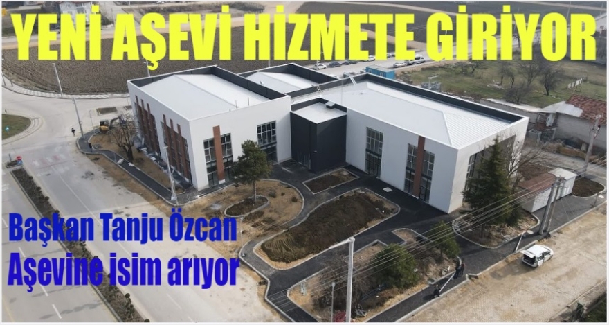 YENİ AŞEVİ BİTMEK ÜZERE