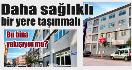 Daha sağlıklı bir yere taşınmalı