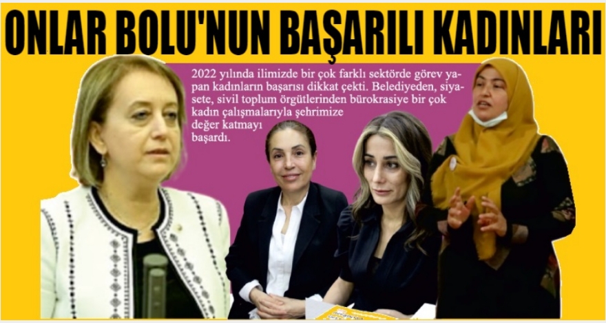 2022 yılının başarılı kadınları