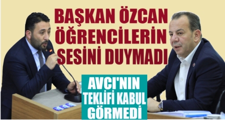 ÖZCAN ÖĞRENCİLERİN SESİNİ DUYMADI 