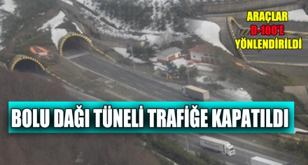ARAÇLAR D-100'E YÖNLENDİRİLDİ