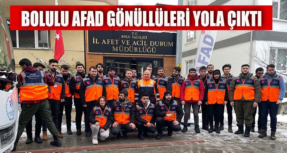 BOLULU AFAD GÖNÜLLÜLERİ YOLA ÇIKTI