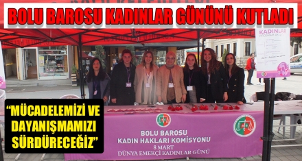 BOLU BAROSU KADINLAR GÜNÜNÜ KUTLADI