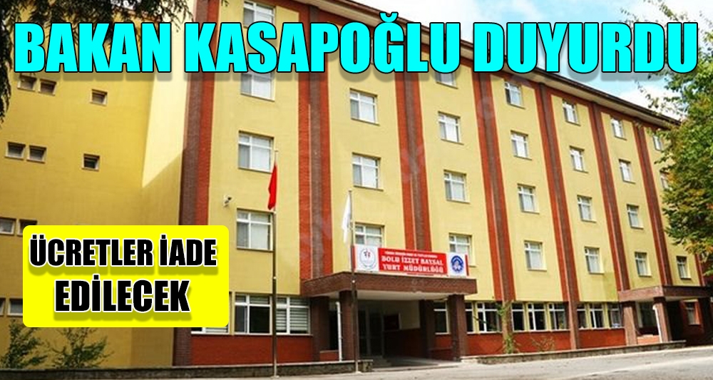 BAKAN KASAPOĞLU DUYURDU