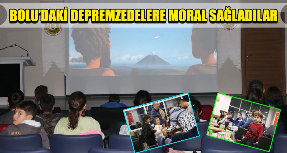 BOLU'DAKİ DEPREMZEDELERE MORAL SAĞLADILAR