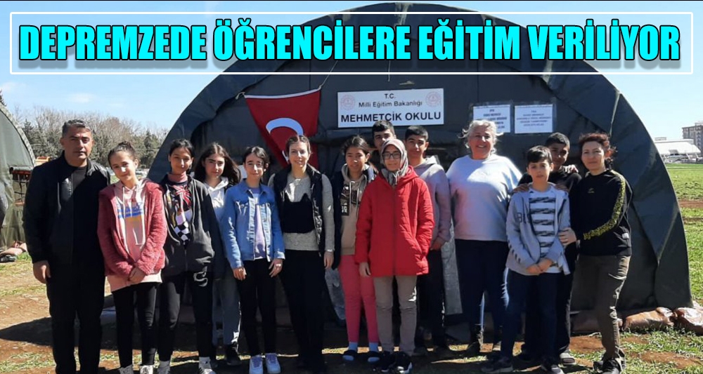 DEPREMZEDE ÖĞRENCİLERE EĞİTİM VERİLİYOR