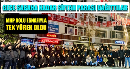 GECE SABAHA KADAR SİFTAH PARASI DAĞITTILAR