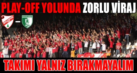 PLAY-OFF YOLUNDA ZORLU VİRAJ
