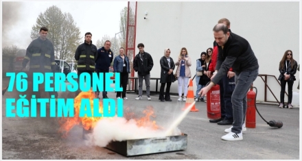 76 personel eğitim aldı 
