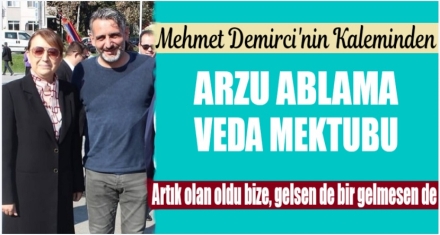 ARZU ABLAMA VEDA MEKTUBU