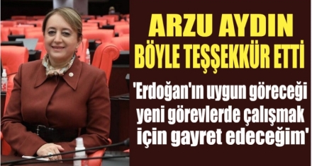 ARZU AYDIN TEŞEKKÜR ETTİ 