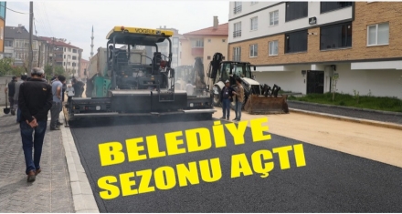 BELEDİYE SEZONU AÇTI
