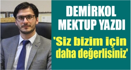 DEMİRKOL MEKTUP YAZDI