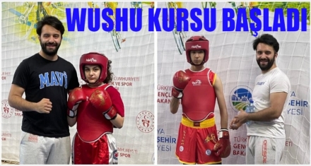 WUSHU KURSU BAŞLADI