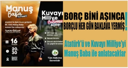 ATATÜRK'Ü VE KUVAYİ MİLLİYE'Yİ BÖYLE ANACAKLAR!