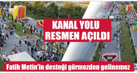 KANAL YOLU RESMEN AÇILDI