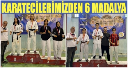 KARATECİLERİMİZDEN 6 MADALYA