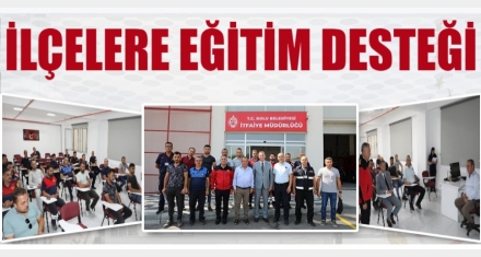 İtfaiye erlerine eğitim desteği