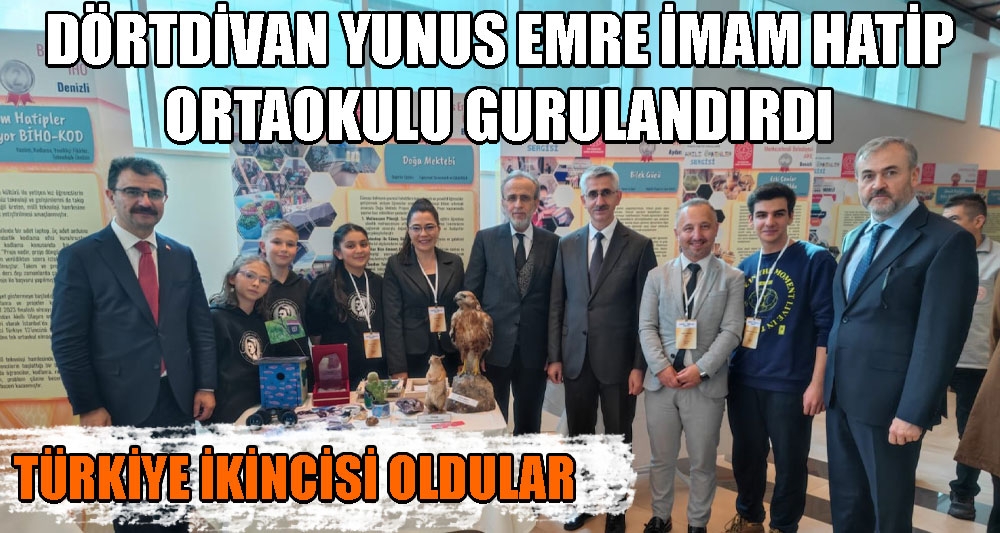 DÖRTDİVAN YUNUS EMRE İMAM HATİP ORTAOKULU GURULANDIRDI