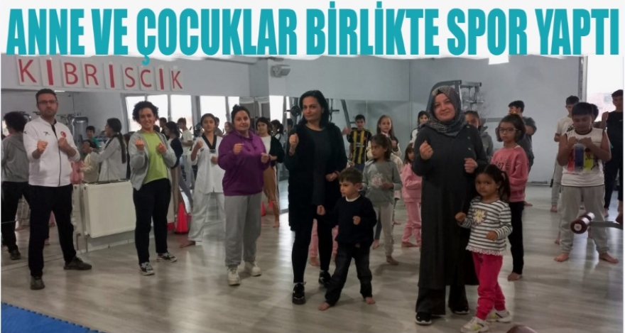 KIBRISCIK'LI ANNELER SPORDA BULUŞTU
