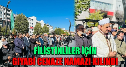 FİLİSTİNLİLER İÇİN GIYABİ CENAZE NAMAZI KILINDI