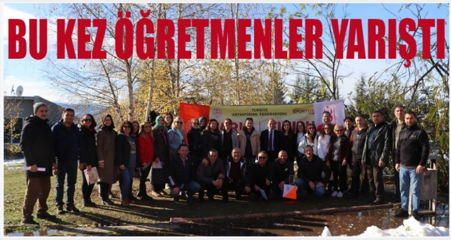 BU KEZ ÖĞRETMENLER YARIŞTI