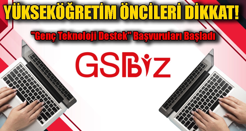 "Genç Teknoloji Destek" Başvuruları Başladı