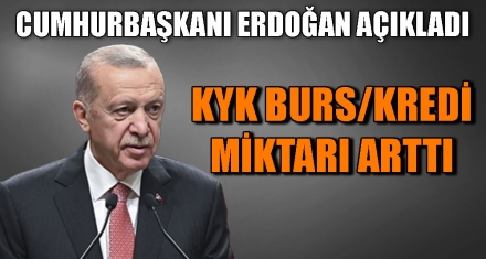 KYK BURS VE KREDİ MİKTARI ARTTI