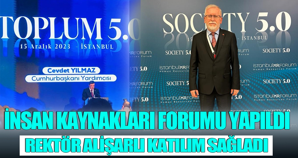 İNSAN KAYNAKLARI FORUMU YAPILDI