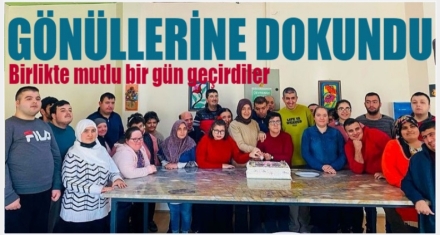 GÖNÜLLERİNE DOKUNDU