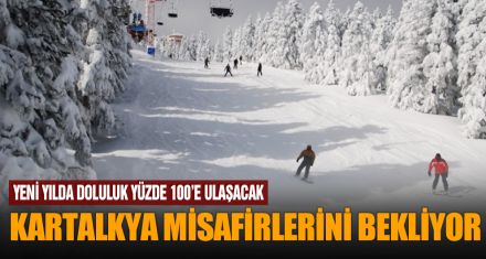 KARTALKAYA MİSAFİRLERİNİ BEKLİYOR