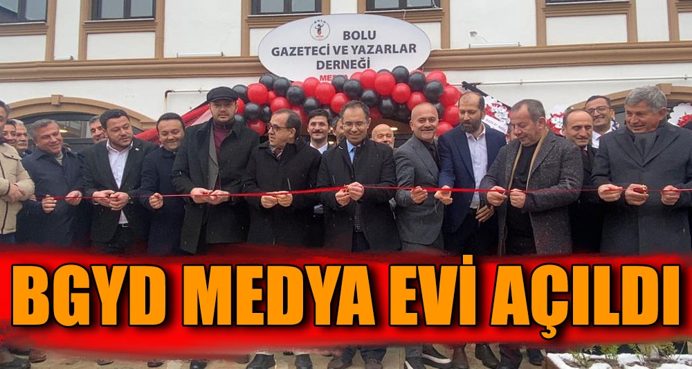 BGYD  MEDYA EVİ AÇILDI