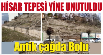 HİSAR TEPESİ YİNE UNUTULDU